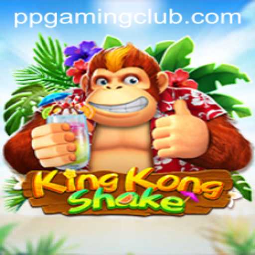 Exploring the Exciting World of KingKongShake by PP GAMING